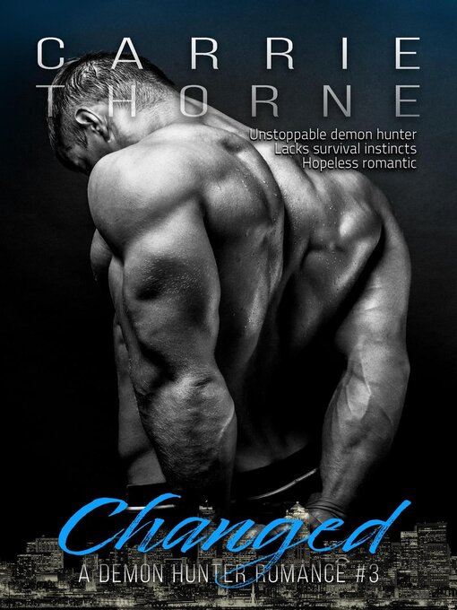 Title details for Changed by Carrie Thorne - Available